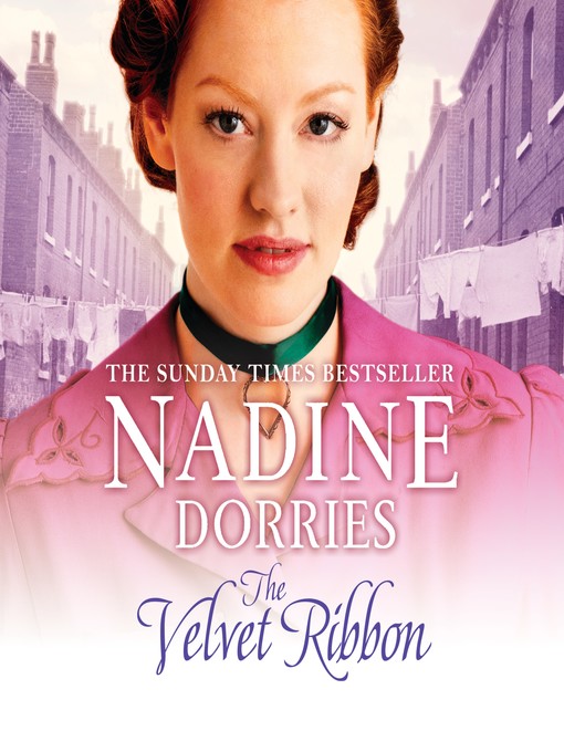 Title details for The Velvet Ribbon by Nadine Dorries - Wait list